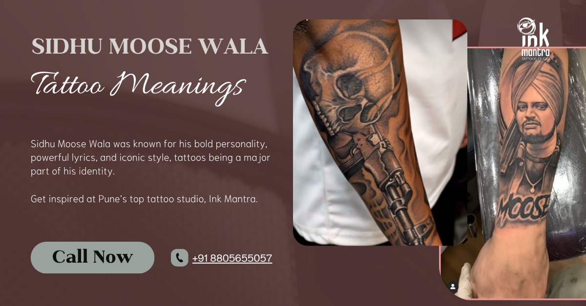 Sidhu Moose Wala’s Tattoo Meaning, Journey & Symbolism