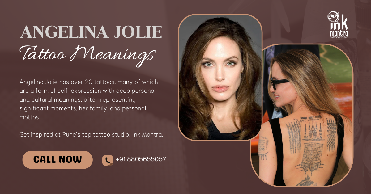 Angelina Jolie Tattoo Meaning & Complete Tattoos Breakdown