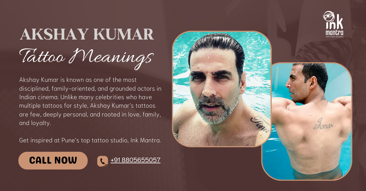 Akshay Kumar Tattoo Meaning: Complete Breakdown of His Tattoos & Their Significance
